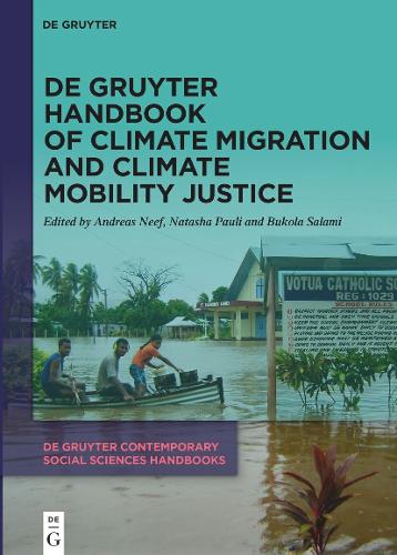 De Gruyter Handbook of Climate Migration and Climate Mobility Justice