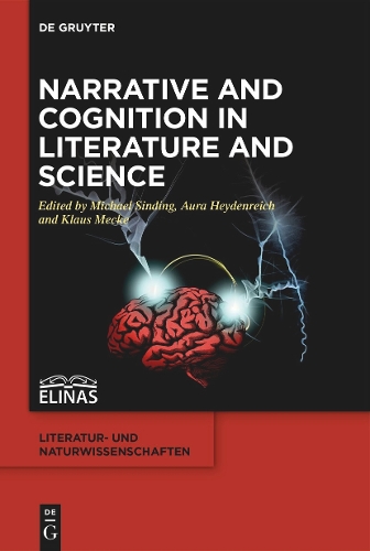 Narrative and Cognition in Literature and Science