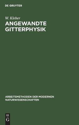 Angewandte Gitterphysik