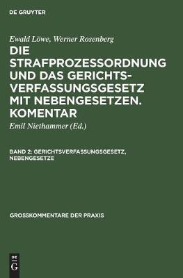 Gerichtsverfassungsgesetz, Nebengesetze
