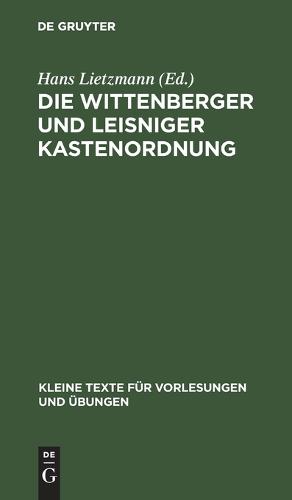 Die Wittenberger Und Leisniger Kastenordnung