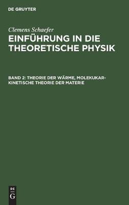 Theorie der Wärme, molekukar-kinetische Theorie der Materie