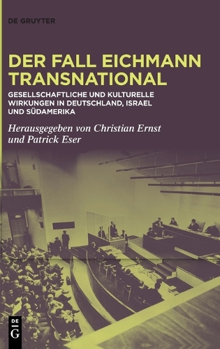 Der Fall Eichmann Transnational