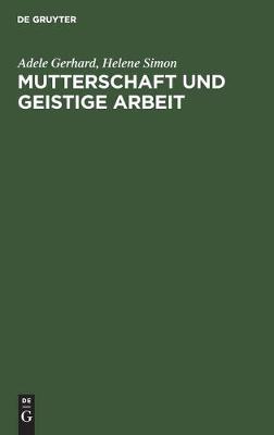 Mutterschaft und geistige Arbeit