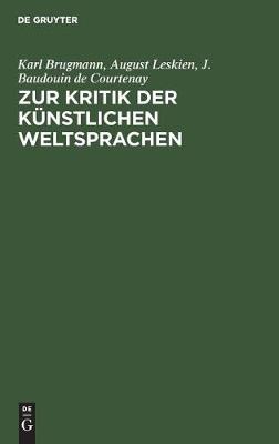 Zur Kritik Der Künstlichen Weltsprachen