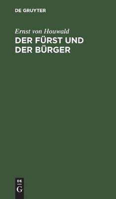 Der Fürst Und Der Bürger