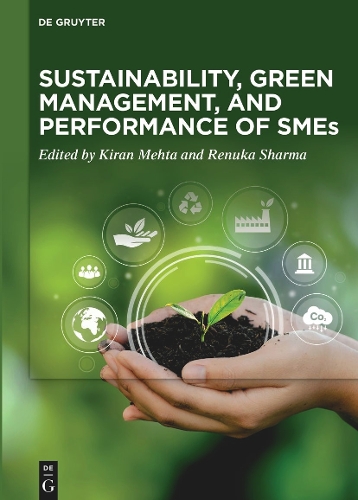 Sustainability, Green Management, and Performance of SMEs