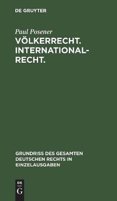 Völkerrecht. Internationalrecht.