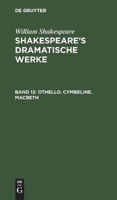 Othello. Cymbeline. Macbeth