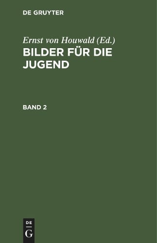 Bilder für die Jugend. Band 2