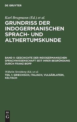 Griechisch, Italisch, Vulgärlatein, Keltisch