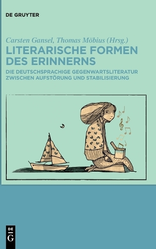 Literarische Formen Des Erinnerns