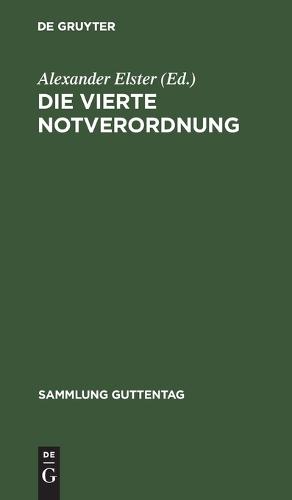 Die Vierte Notverordnung
