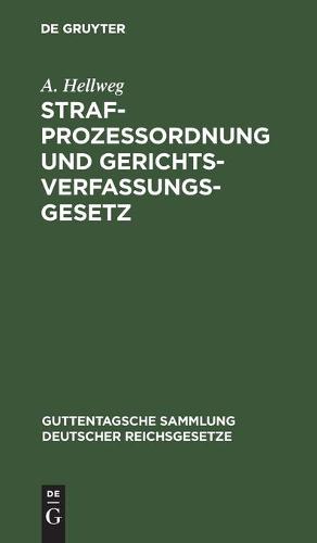 Strafprozessordnung Und Gerichtsverfassungsgesetz