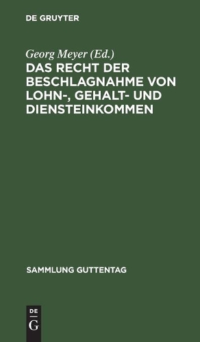 Das Recht Der Beschlagnahme Von Lohn-, Gehalt- Und Diensteinkommen