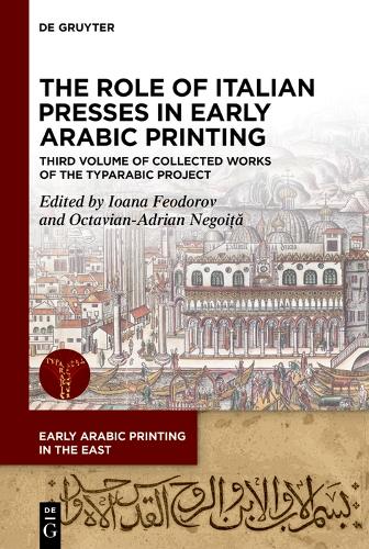 The Role of Italian Presses in Early Arabic Printing