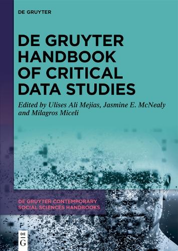 De Gruyter Handbook of Critical Data Studies