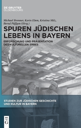 Spuren Jüdischen Lebens in Bayern