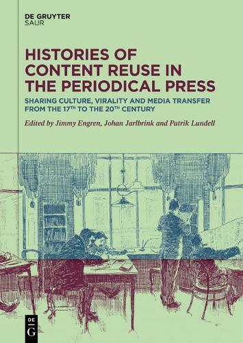 Histories of Content Reuse in the Periodical Press