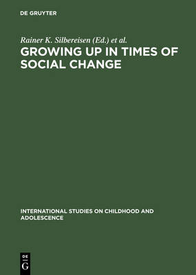 Growing Up in Times of Social Change