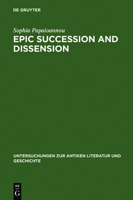 Epic Succession and Dissension