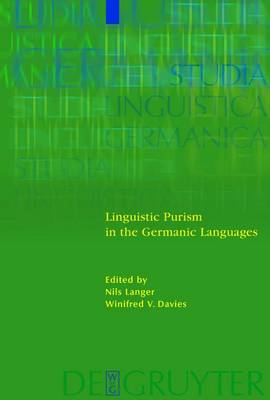 Linguistic Purism in the Germanic Languages