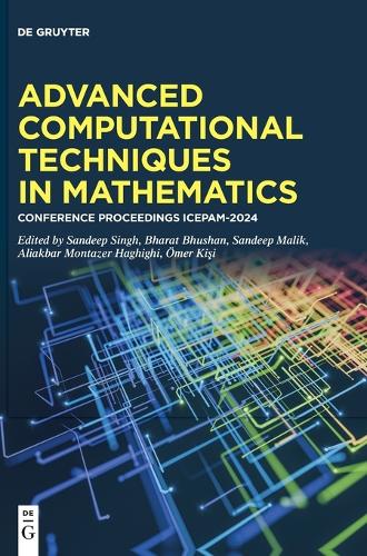 Advanced Computational Techniques in Mathematics