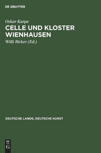 Celle und Kloster Wienhausen