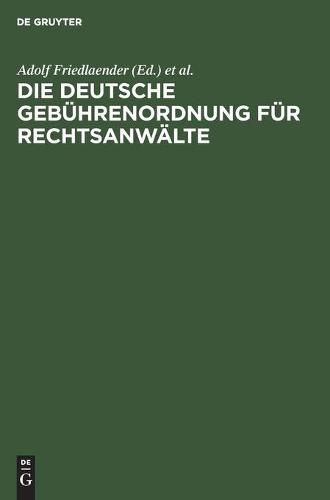 Die Deutsche Gebührenordnung Für Rechtsanwälte