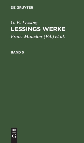 G. E. Lessing: Lessings Werke. Band 5