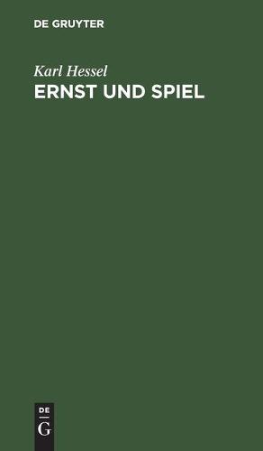 Ernst Und Spiel