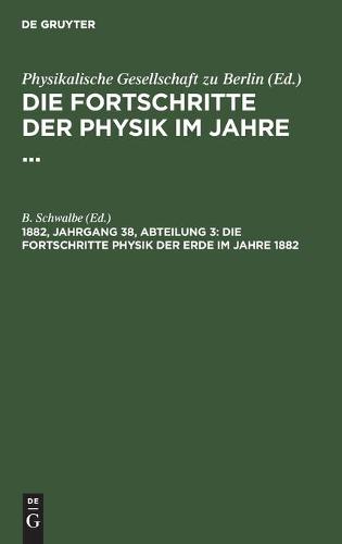 Die Fortschritte Physik Der Erde Im Jahre 1882