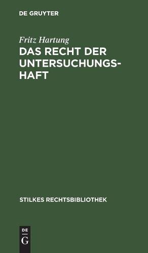 Das Recht Der Untersuchungshaft