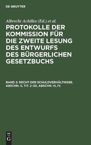 Recht Der Schuldverhältnisse. Abschn. II, Tit. 2-20, Abschn. III, IV.