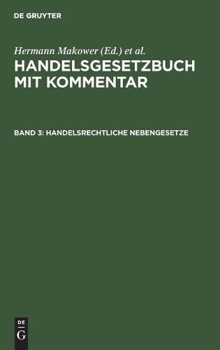 Handelsrechtliche Nebengesetze