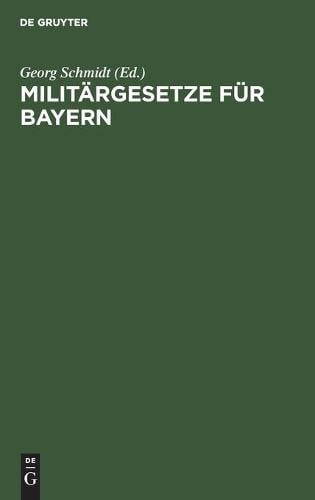Militärgesetze Für Bayern