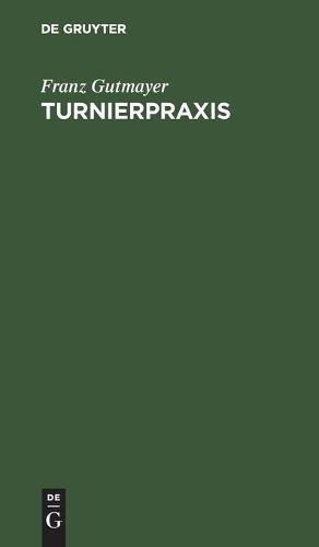 Turnierpraxis