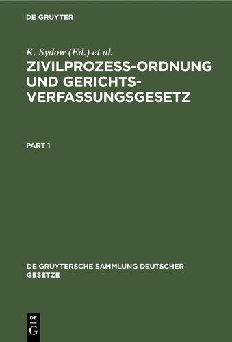 Zivilprozeßordnung Und Gerichtsverfassungsgesetz