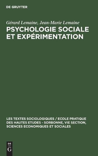 Psychologie Sociale Et Expérimentation