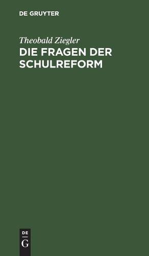 Die Fragen Der Schulreform