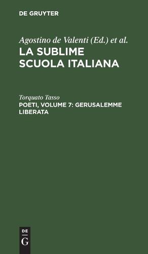 Poeti, Volume 7: Gerusalemme Liberata