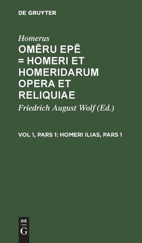 Homeri Ilias, Pars 1