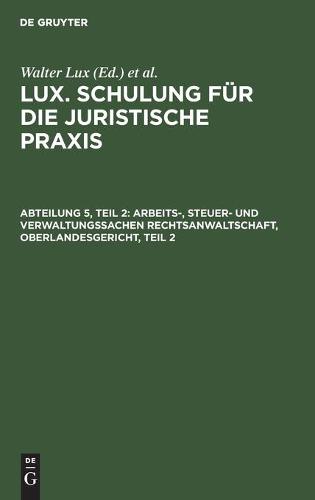 Arbeits-, Steuer- Und Verwaltungssachen Rechtsanwaltschaft, Oberlandesgericht, Teil 2
