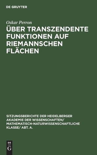 Über Transzendente Funktionen Auf Riemannschen Flächen