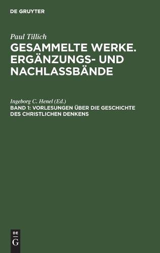 Vorlesungen Über Die Geschichte Des Christlichen Denkens