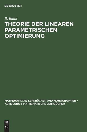 Theorie Der Linearen Parametrischen Optimierung