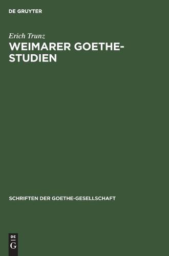 Weimarer Goethe-Studien