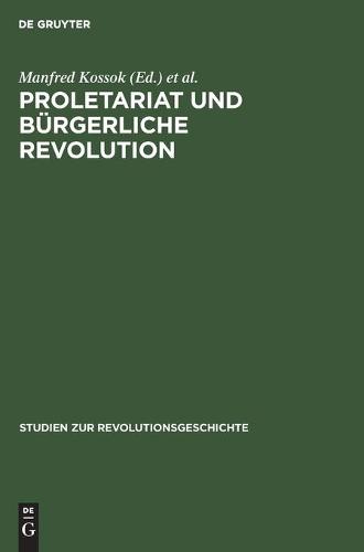 Proletariat Und Bürgerliche Revolution