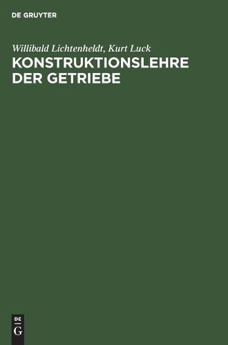 Konstruktionslehre Der Getriebe