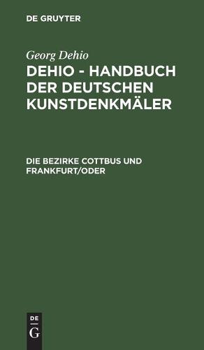 Die Bezirke Cottbus Und Frankfurt/ Oder